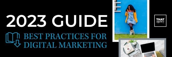 Best Practices for Digital Marketing: FREE GUIDE
